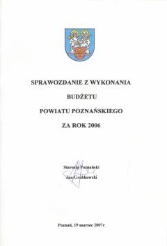 Sprawozdanie z wykonania budżetu Powiatu Poznańskiego za 2006 rok